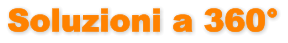 Soluzioni a 360°